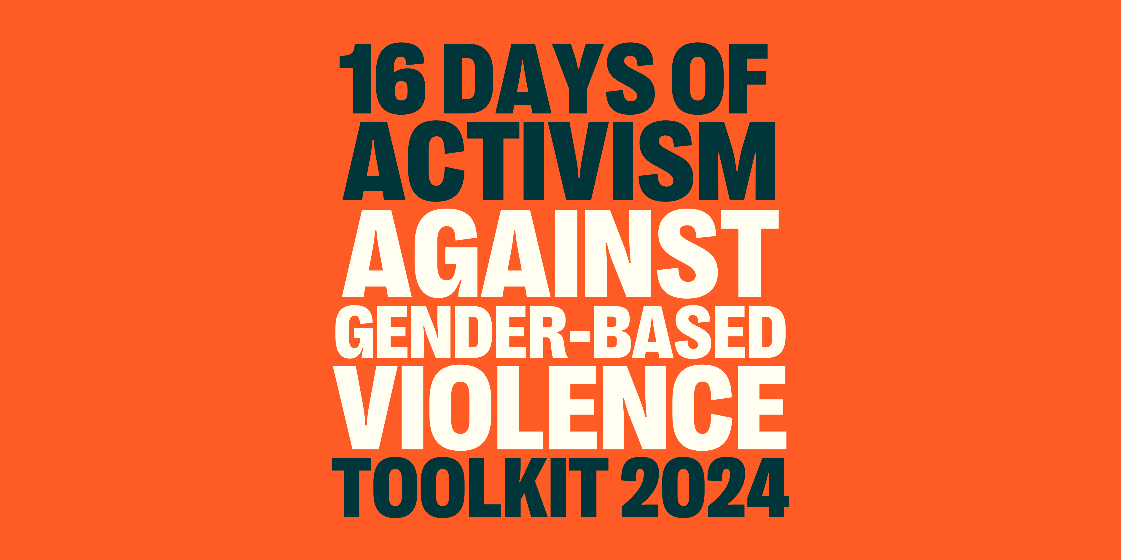 16 Days of Activism Toolkit 2024 | Respect Victoria